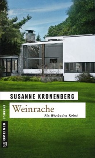 Susanne Kronenberg. Weinrache