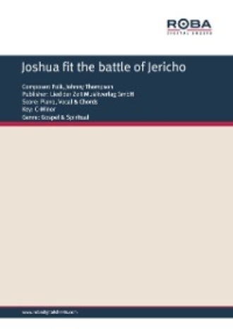 Johnny Thompson. Joshua fit the battle of Jericho