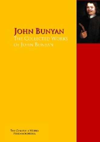 Lucy Aikin. The Collected Works of John Bunyan