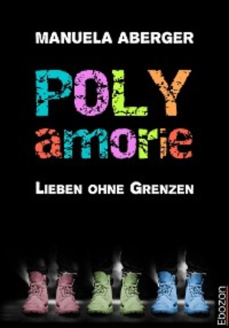 Manuela Aberger. Polyamorie