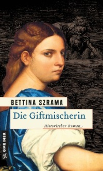 Bettina Szrama. Die Giftmischerin