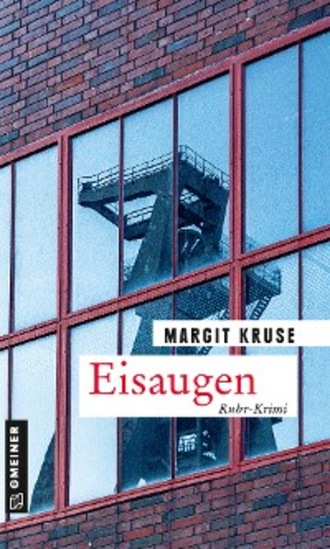 Margit Kruse. Eisaugen