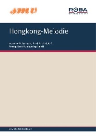 Fred Strittmatter. Hongkong-Melodie