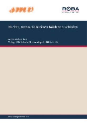 Bert Wollau. Nachts, Wenn Die Kleinen M?dchen Noch Schlafen