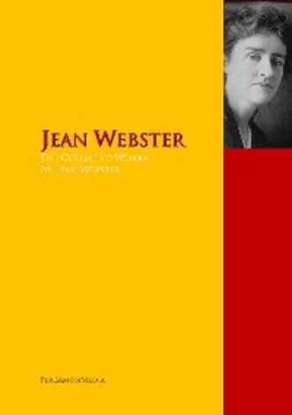 Jean Webster. The Collected Works of Jean Webster