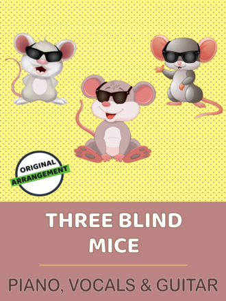 traditional. Three Blind Mice