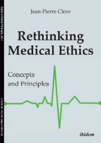 Jean-Pierre Clero. Rethinking Medical Ethics