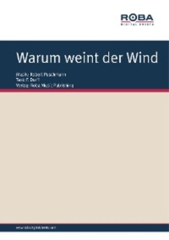 Werner Lang. Warum weint der Wind