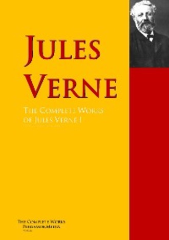 Michel Verne. The Collected Works of Jules Verne