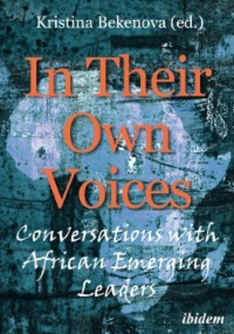 Kristina Bekenova. In Their Own Voices: Conversations with African Emerging Leaders