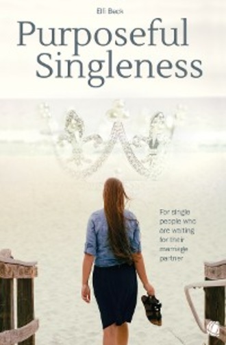 Elfi Beck. Purposeful Singleness