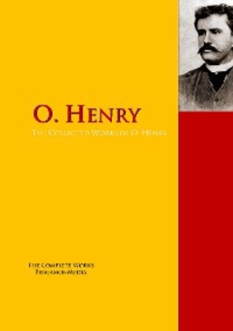 О. Генри. The Collected Works of O. Henry