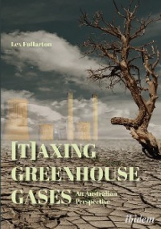 Lex Fullarton. [T]axing Greenhouse Gases