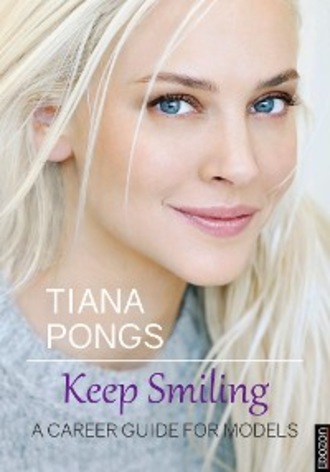 Tiana Pongs. Keep Smiling
