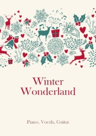 traditional. Winter Wonderland