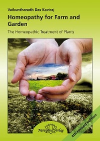 Vaikunthanath Das Kaviraj. Homeopathy for Farm and Garden
