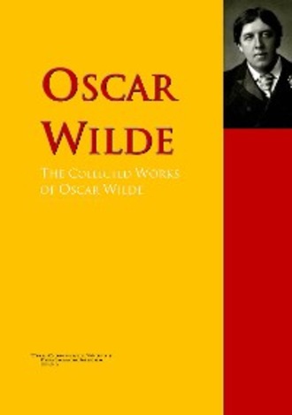 Оскар Уайльд. The Collected Works of Oscar Wilde
