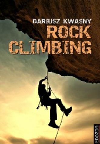 Kwasny Dariusz. Rock Climbing