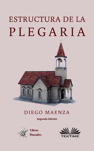 Diego Maenza. Estructura De La Plegaria