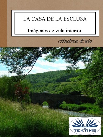 La Casa De La Esclusa. Andrea Calo'