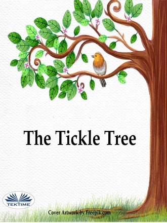 The Tickle Tree. 