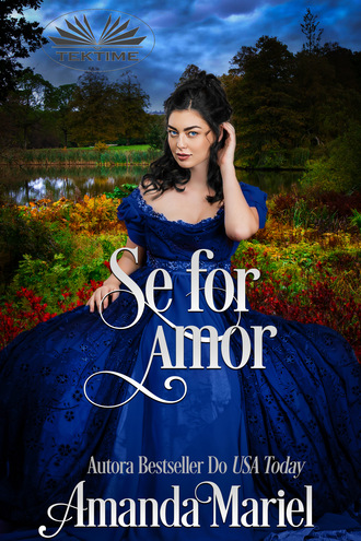 Se For Amor. Amanda Mariel