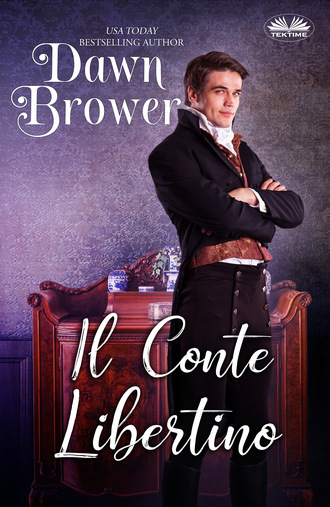 Dawn Brower. Il Conte Libertino