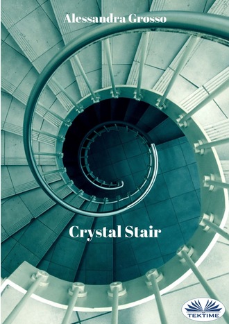 Alessandra Grosso. Crystal Stair