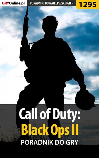 Piotr Deja «Ziuziek». Call of Duty: Black Ops II