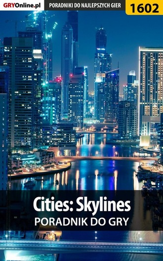 Dawid Zgud «Kthaara». Cities: Skylines