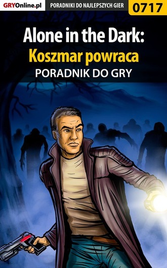Marcin Jask?lski «lhorror». Alone in the Dark: Koszmar powraca