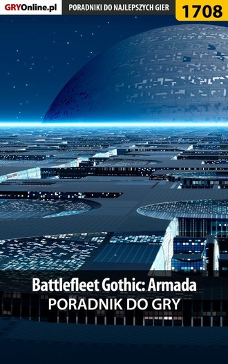 Wiśniewski Łukasz. Battlefleet Gothic: Armada
