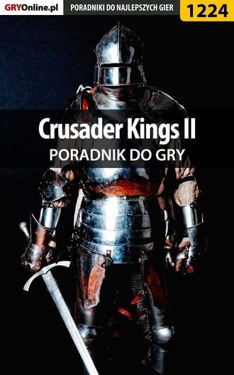 Maciej Kozłowski «Czarny». Crusader Kings II