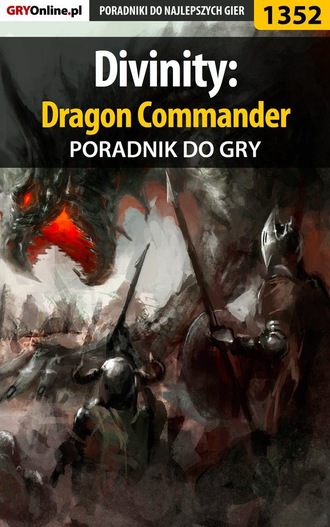 Arek Kamiński «Skan». Divinity: Dragon Commander