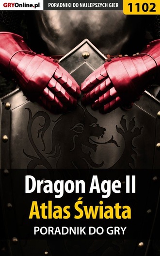 Jacek Hałas «Stranger». Dragon Age II