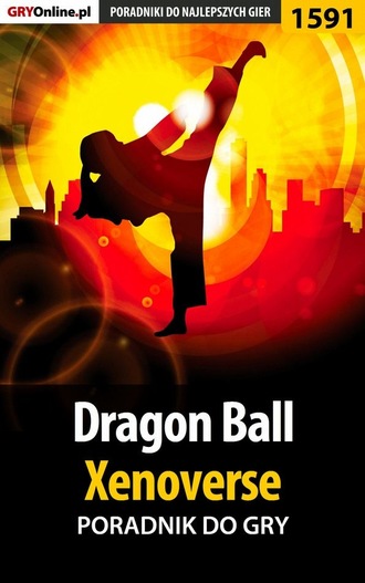 Patrick Homa «Yxu». Dragon Ball: Xenoverse