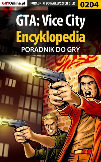 Piotr Szczerbowski «Zodiac». Grand Theft Auto: Vice City