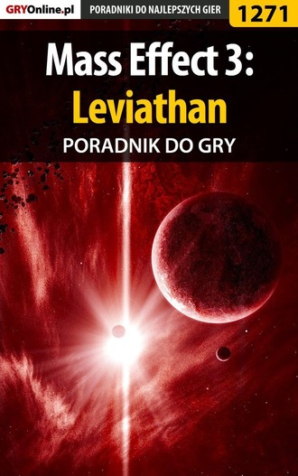 Maciej Kozłowski «Czarny». Mass Effect 3: Leviathan