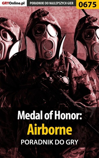 Jacek Hałas «Stranger». Medal of Honor: Airborne