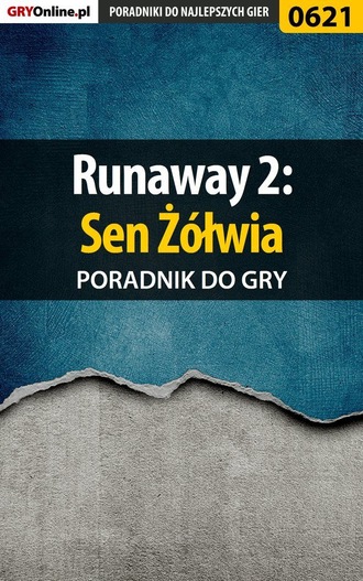 Artur Falkowski «Metatron». Runaway 2: Sen Ż?łwia