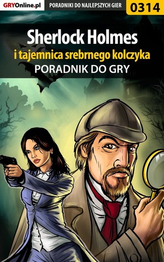 Jacek Hałas «Stranger». Sherlock Holmes i tajemnica srebrnego kolczyka