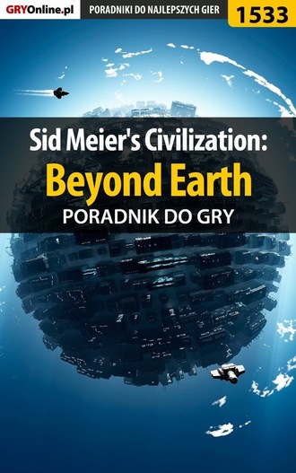 Dawid Zgud «Kthaara». Sid Meier's Civilization: Beyond Earth