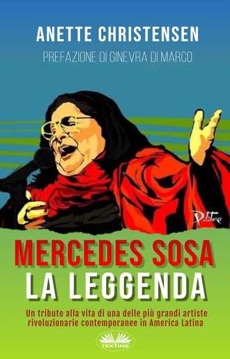 Mercedes Sosa – La Leggenda. 