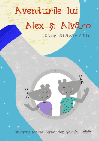 Aventurile Lui Alex Și Alvaro. Javier Salazar Calle