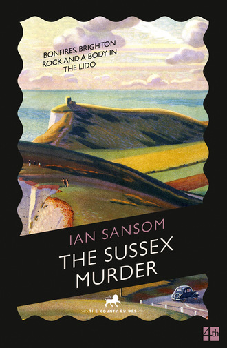 Ian  Sansom. The Sussex Murder