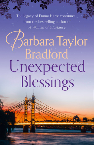 Barbara Taylor Bradford. Unexpected Blessings