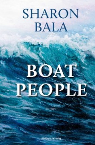 Sharon Bala. Boat People