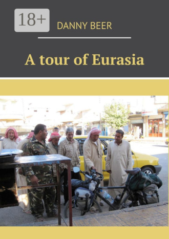 A tour of Eurasia. 