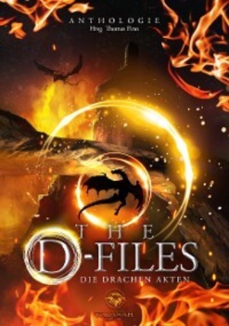 Группа авторов. The D-Files: Die Drachen Akten