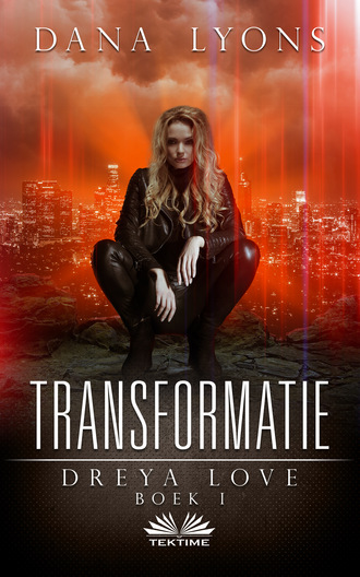 Transformatie. Dana Lyons